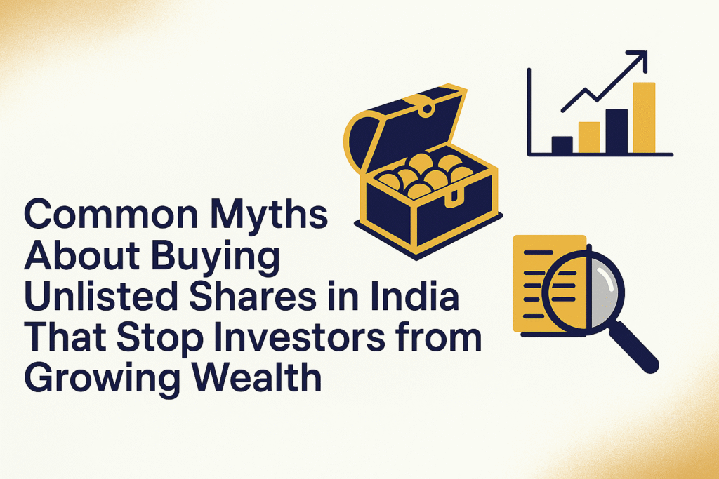 Common Myths Buying Unlisted Shares