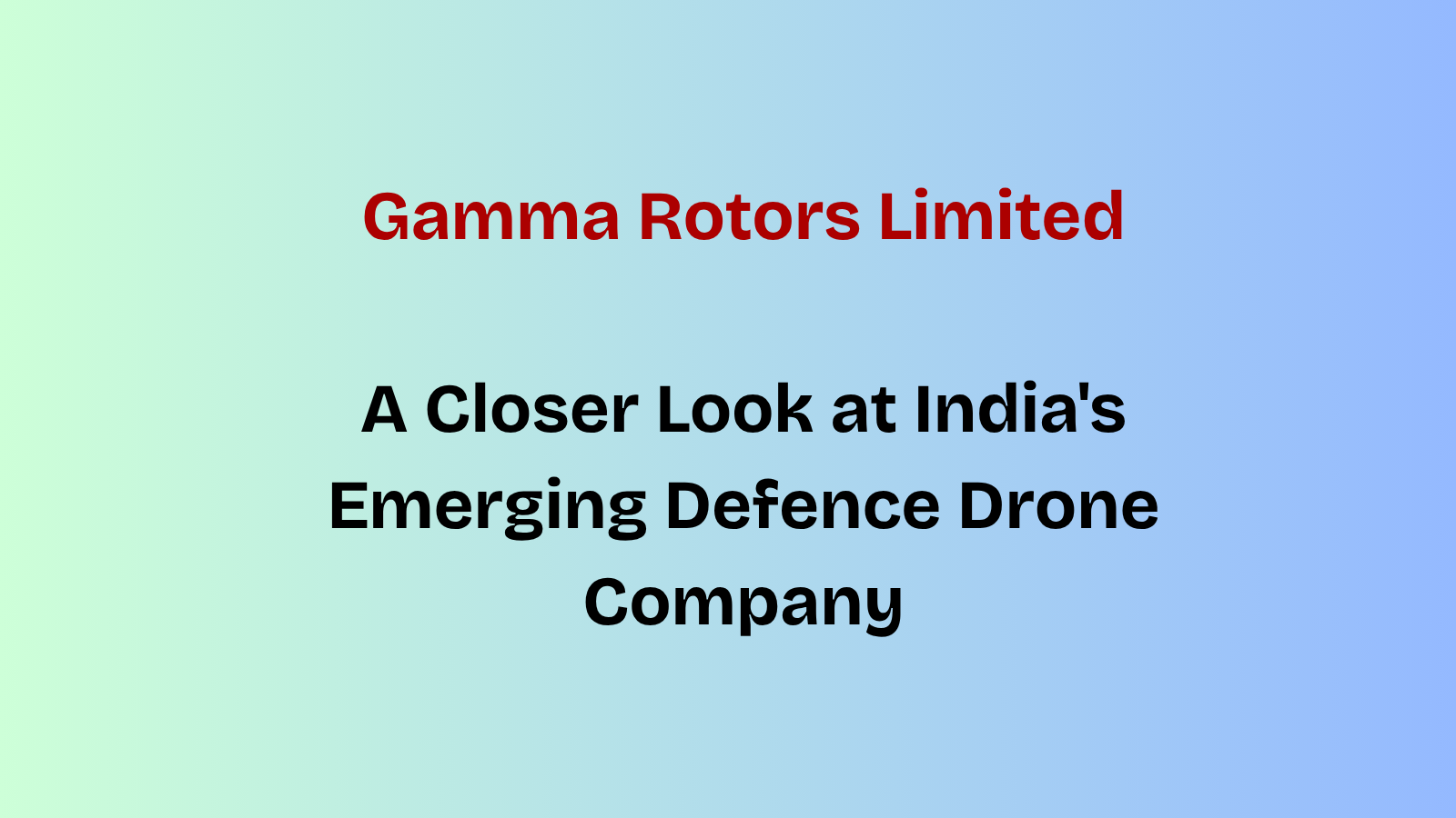 Gamma Rotors Unlisted Share